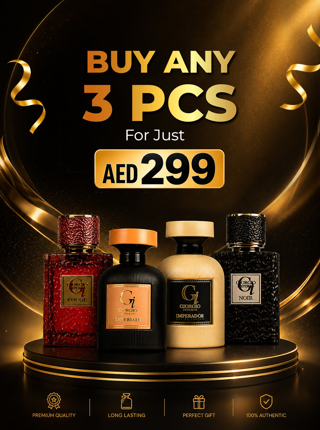 Buy any 3 pcs for just AED 299 (Mix & match any Giorgio Varient variants you love!)