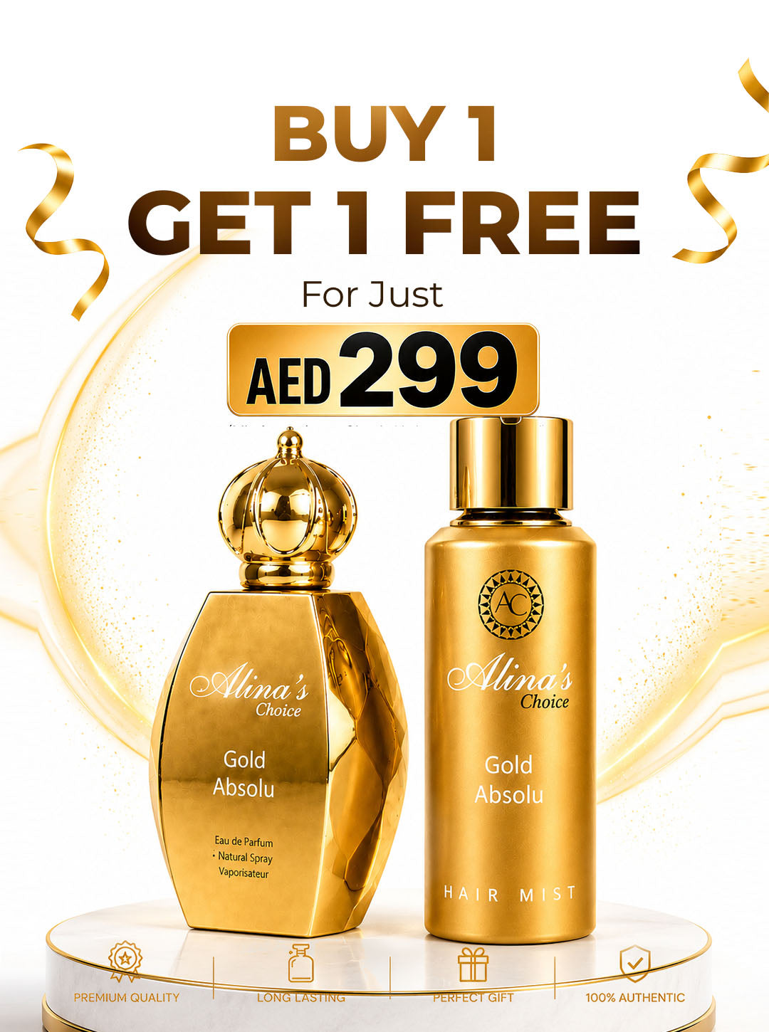 Alina's Choice Gold Absolu Buy 1 Perfume and get 1 Hair Mist FREE — all for just AED 299