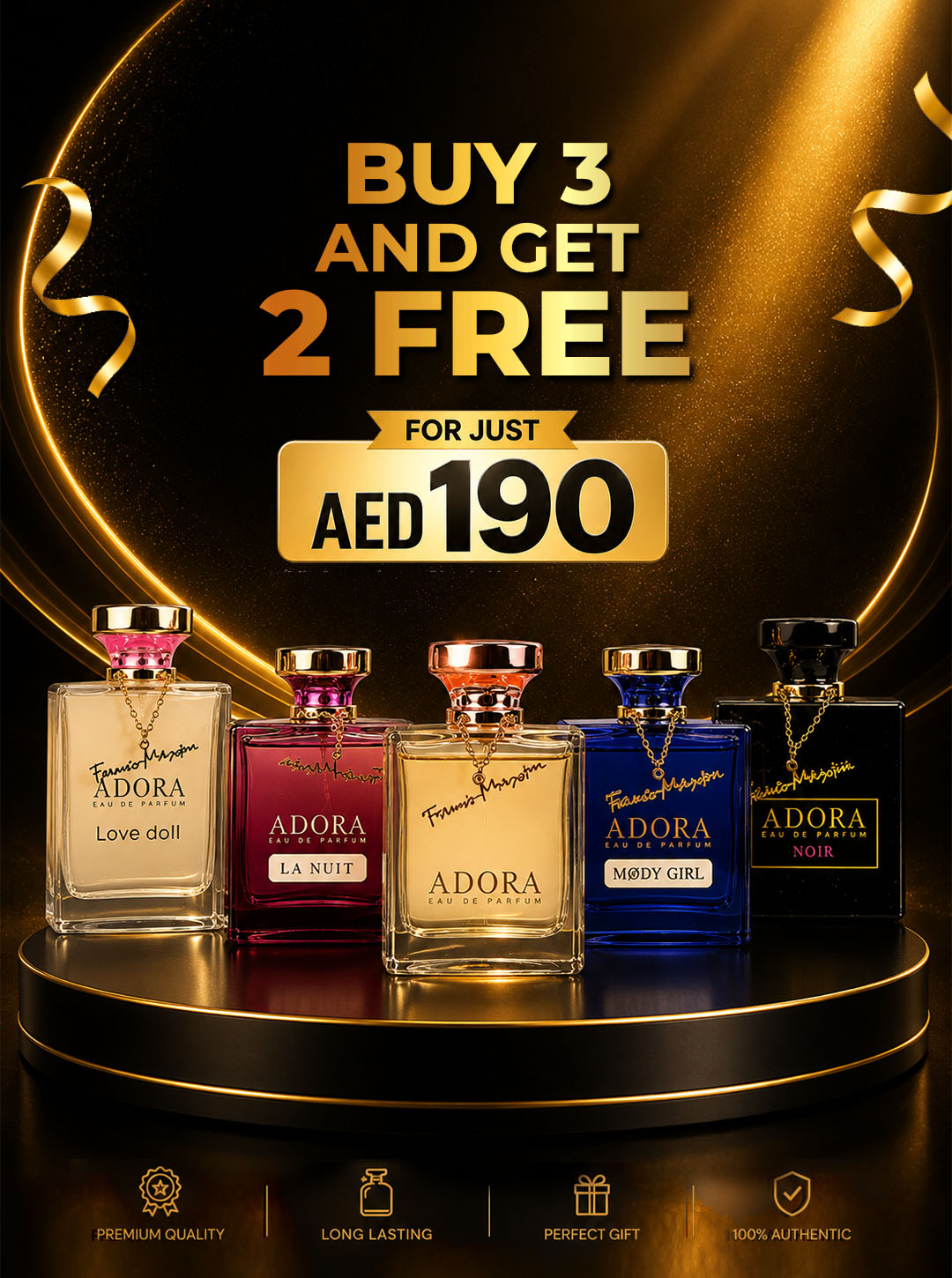Buy 3 and Get 2 FREE for Just AED190  (Mix & match any Adora variants you love!)