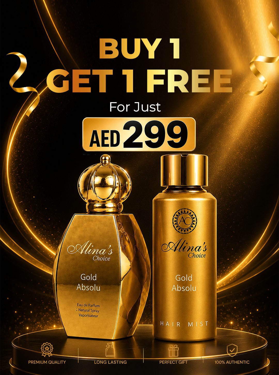 Alina's Choice Gold Absolu Buy 1 Perfume and get 1 Hair Mist FREE — all for just AED 299
