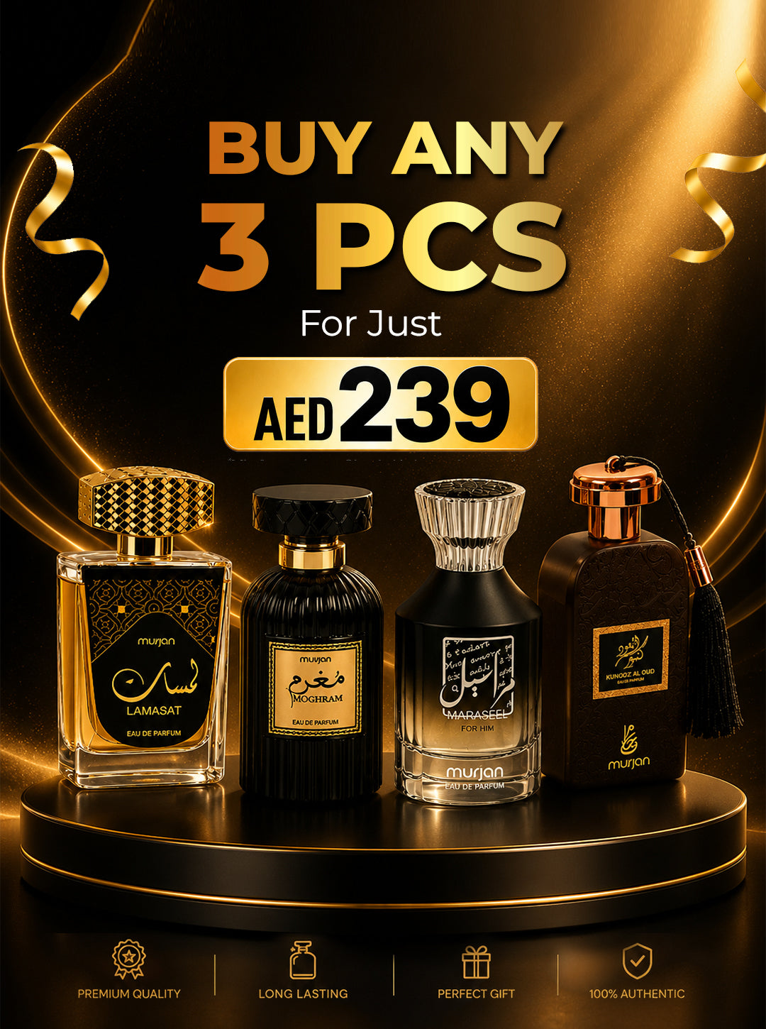 3 Pcs for AED 239 (Mix & match any Murjan variants you love!)