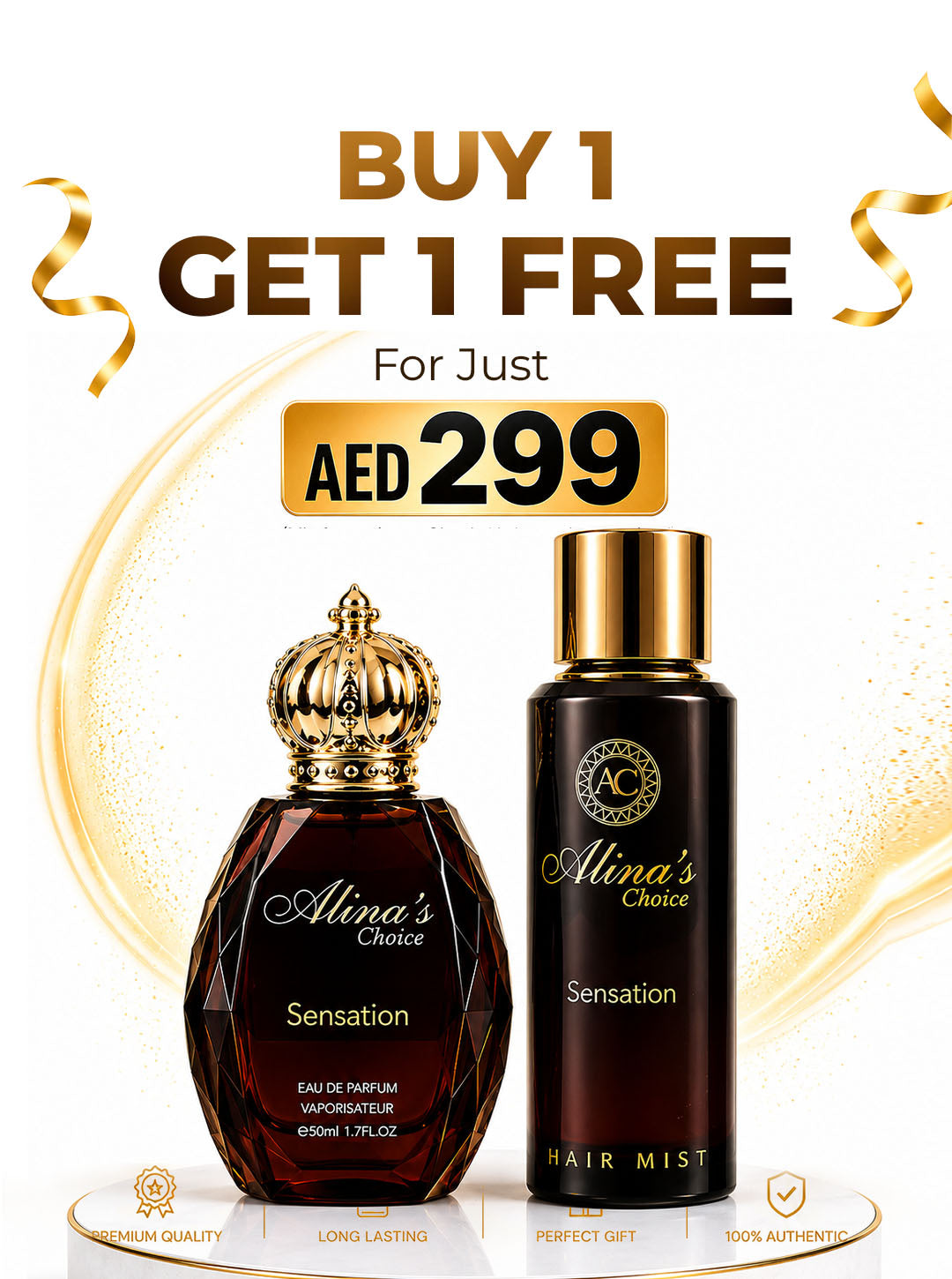 Alina's Choice Sensation Buy 1 Perfume and get 1 Hair Mist FREE — all for just AED 299