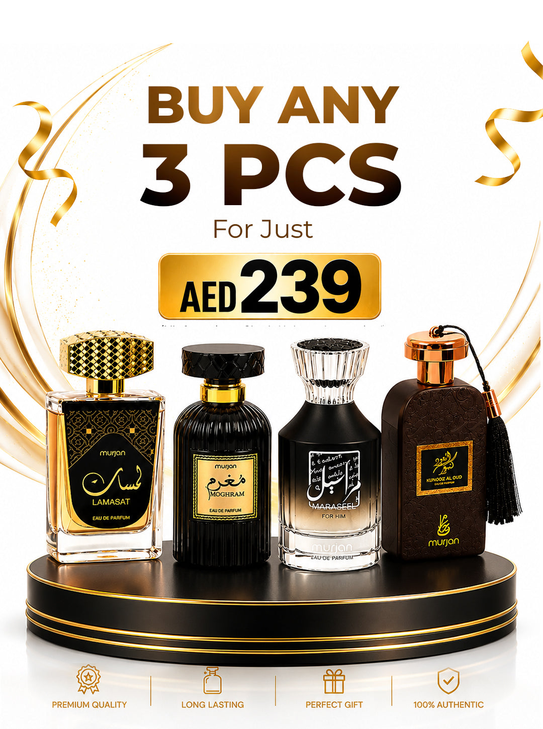 3 Pcs for AED 239 (Mix & match any Murjan variants you love!)